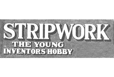 STRIPWORK - The Young Inventors Hobby