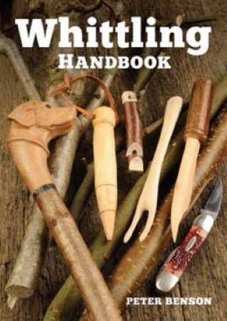 Peter Benson Whittling Handbook
