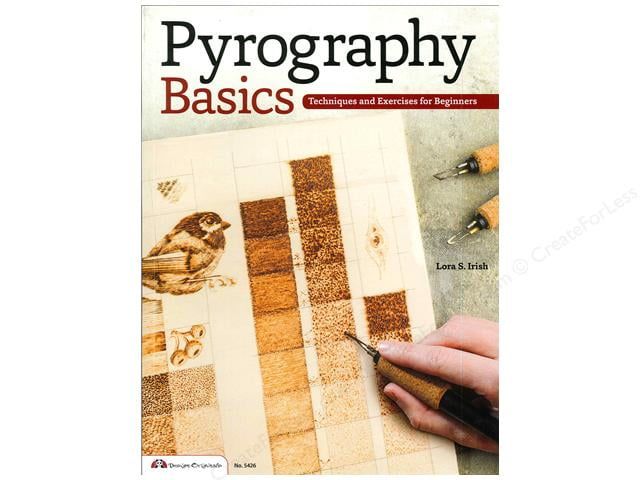 Pyrography Basics Book by Laura S Irish