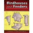 Birdhouses And Feeders Book