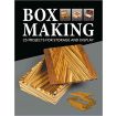 Box Making - 25 Projects For Storage And Display