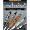 Pen Turner's Workbook, 4th Edition Revised and Expanded By Barry Gross