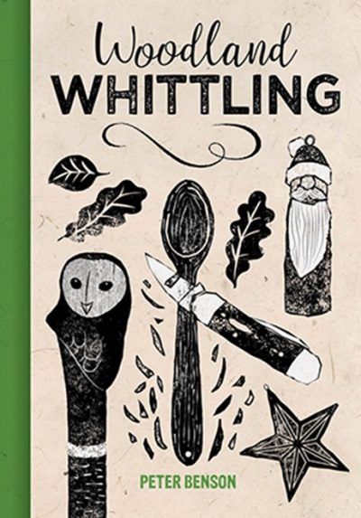 Peter Benson Woodland Whittling